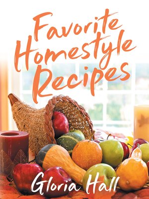 cover image of Favorite Homestyle Recipes